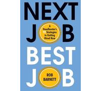 Rob Barnett Next Job, Best Job (Copertina rigida)