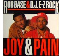 Rob Base & DJ E-Z Rock - Joy & pain (World to World Remix) [VINYL]