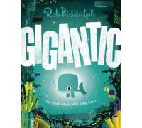 Rob Biddulph Gigantic (Copertina rigida)