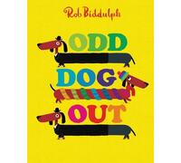 Rob Biddulph Odd Dog Out (Copertina rigida)