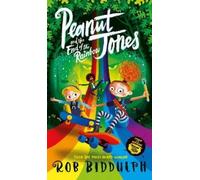 Rob Biddulph Peanut Jones and the End of the Rainbow (Copertina rigida)