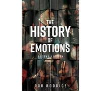 Rob Boddice The History of Emotions (Tascabile) Historical Approaches