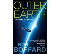 Rob Boffard Outer Earth: The Complete Trilogy (Tascabile)