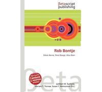 Rob Bontje: Edwin Benne, Peter Blangé, Alice Blom
