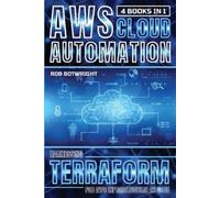 Rob Botwright AWS Cloud Automation (Tascabile)