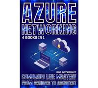 Rob Botwright Azure Networking (Tascabile)