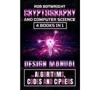 Rob Botwright Cryptography And Computer Science (Tascabile)