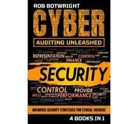 Rob Botwright Cyber Auditing Unleashed (Tascabile)
