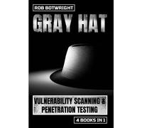 Rob Botwright Gray Hat (Tascabile)