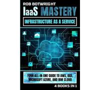 Rob Botwright IaaS Mastery (Tascabile)