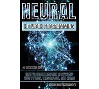 Rob Botwright Neural Network Programming (Tascabile)