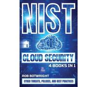Rob Botwright NIST Cloud Security (Tascabile)