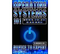 Rob Botwright Operating Systems 101 (Tascabile)
