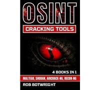 Rob Botwright OSINT Cracking Tools (Tascabile)