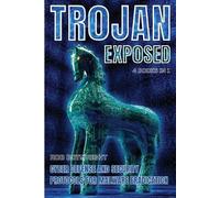 Rob Botwright Trojan Exposed (Tascabile)