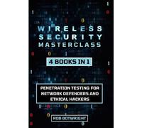 Rob Botwright Wireless Security Masterclass (Tascabile)
