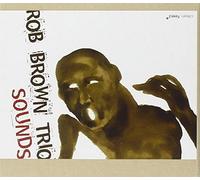 Rob Brown - CLEAN FEED Sounds