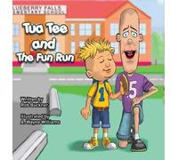 Rob Buckner Tua Tee and The Fun Run (Copertina rigida)