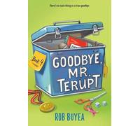 Rob Buyea Goodbye, Mr. Terupt (Copertina rigida)