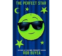 Rob Buyea The Perfect Star (Copertina rigida) Perfect Score Series