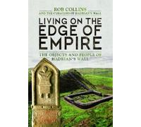 Rob Collins Living on the Edge of Empire (Copertina rigida)