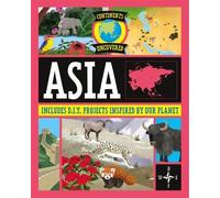 Rob Colson Continents Uncovered: Asia (Tascabile) Continents Uncovered