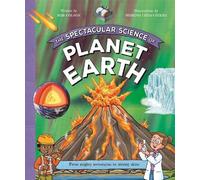 Rob Colson The Spectacular Science of Planet Earth (Tascabile)