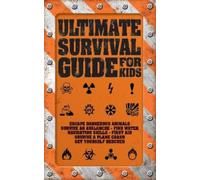 Rob Colson Ultimate Survival Guide for Kids (Tascabile)