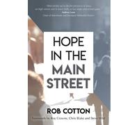 Rob Cotton Hope in the Main Street (Tascabile)