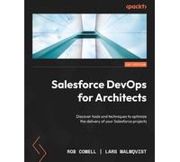 Rob Cowell Lars Malmqvist Salesforce DevOps for Architects (Tascabile)