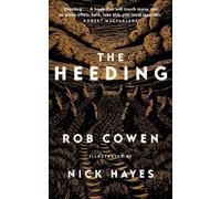 Rob Cowen The Heeding (Copertina rigida)