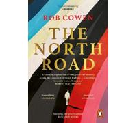 Rob Cowen The North Road (Tascabile)