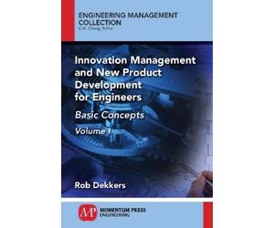 Rob Dekkers Innovation Management and New Product Development for En (Tascabile)