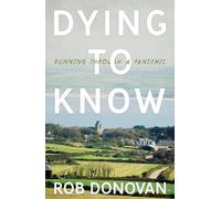 Rob Donovan Dying to Know (Tascabile)