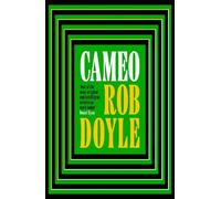Rob Doyle Cameo (Copertina rigida)