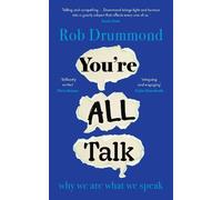 Rob Drummond You’re All Talk (Copertina rigida)