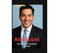 Rob Elgas: The Voice You've Always Trusted