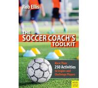 Rob Ellis The Soccer Coach's Toolkit (Tascabile)