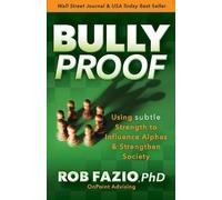 Rob Fazio BullyProof (Tascabile)