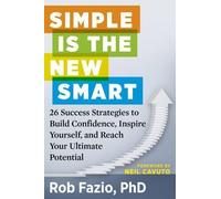 Rob Fazio Simple is the New Smart (Tascabile)