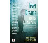 Rob Francis Fever Dreams (Copertina rigida) The Flame Tree Book of Horror