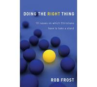 Rob Frost Doing The Right Thing (Tascabile)
