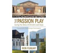 Rob Fuquay Passion Play, The (Tascabile)