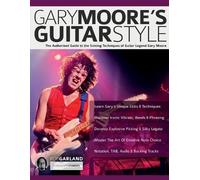 Rob Garland Joseph Alexander Bob Daisley Gary Moore's Guitar Style (Tascabile)