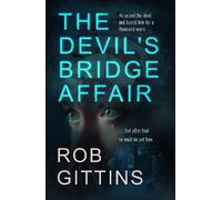 Rob Gittins The Devil's Bridge Affair (Tascabile)