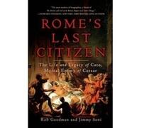 Rob Goodman Rome's Last Citizen (Tascabile)
