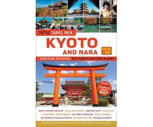 Rob Goss Kyoto and Nara Travel Guide + Map: Tuttle Travel Pack (Tascabile)