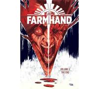 Rob Guillory Farmhand Volume 5: The End (Tascabile)