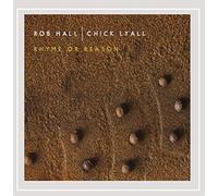 Rob Hall & Chick Lyall - Rhyme or Reason