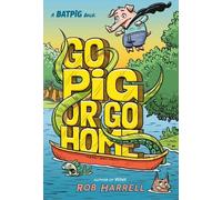 Rob Harrell Batpig: Go Pig or Go Home (Copertina rigida) Batpig Book